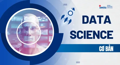 Khóa học Data Science cấp độ cơ bản